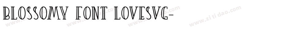 Blossomy Font LoveSVG字体转换